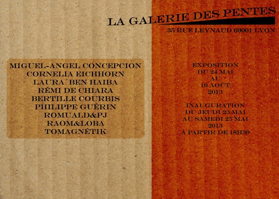 Carton de l'exposition à la Galerie des Pentes